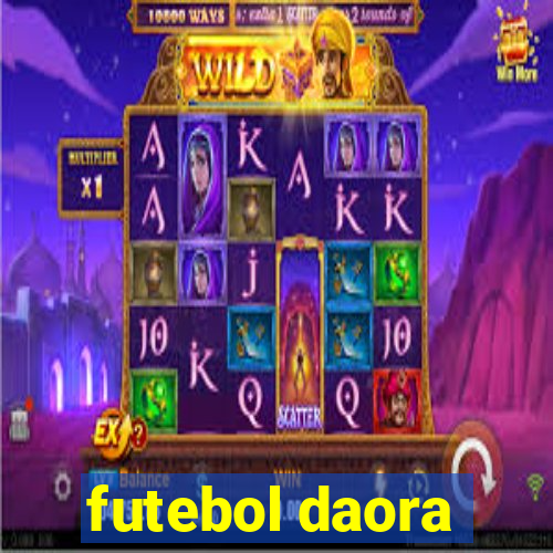 futebol daora